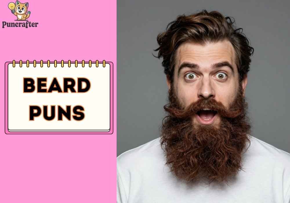 Beard Puns