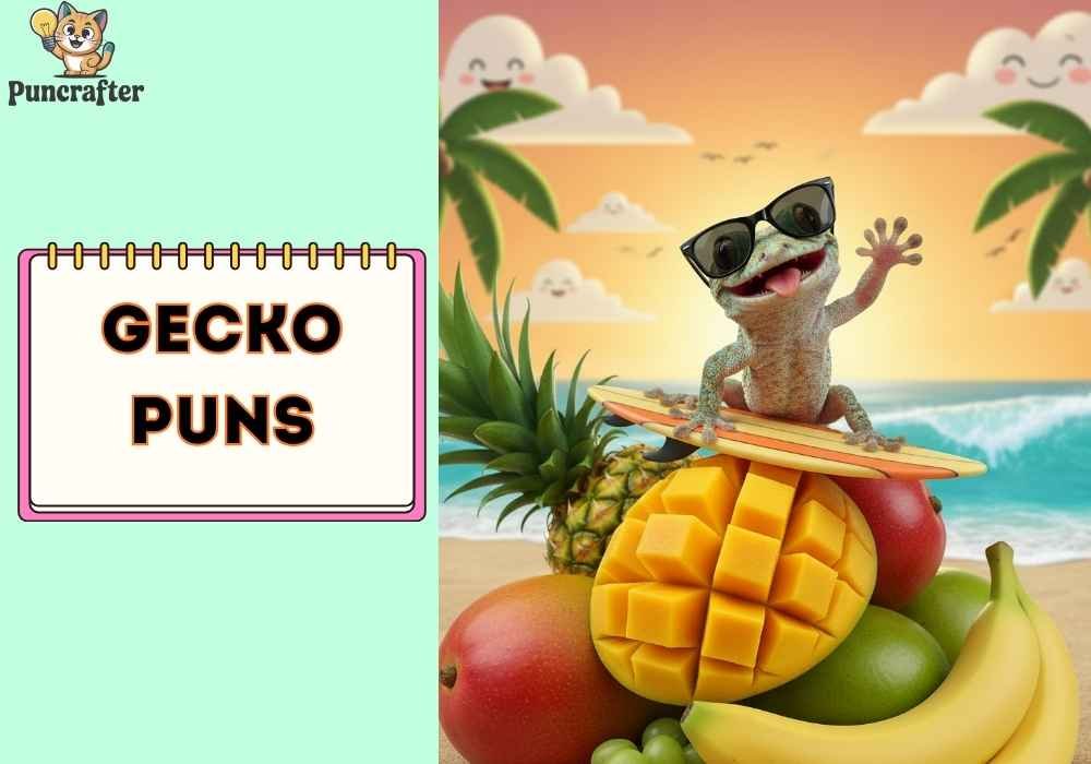 Clever Gecko Puns
