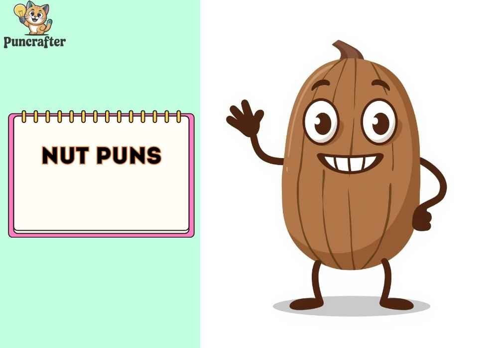 Clever Nut Puns