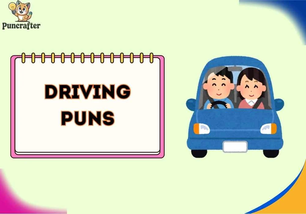 Driving Puns