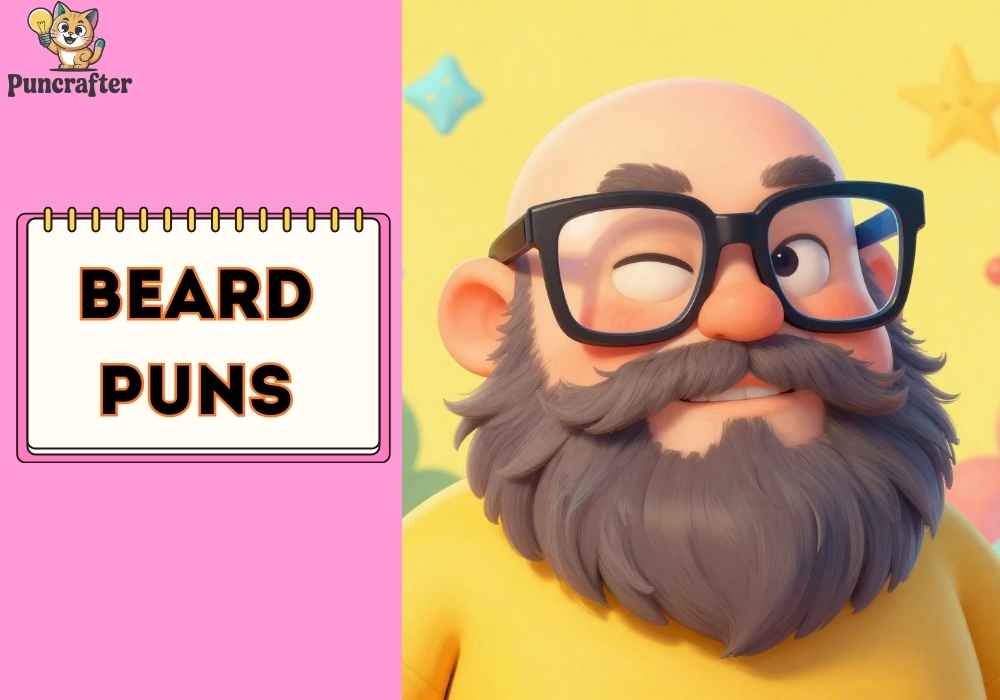 Funny Beard Puns
