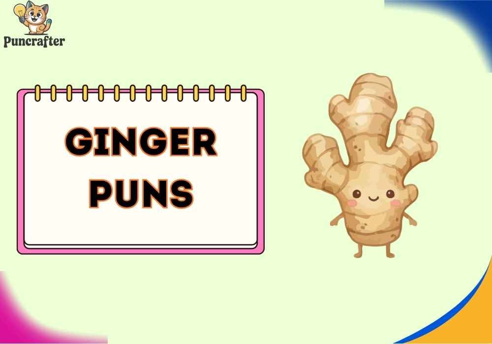 Ginger Puns