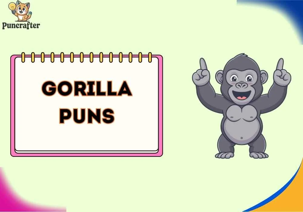 Gorilla Puns