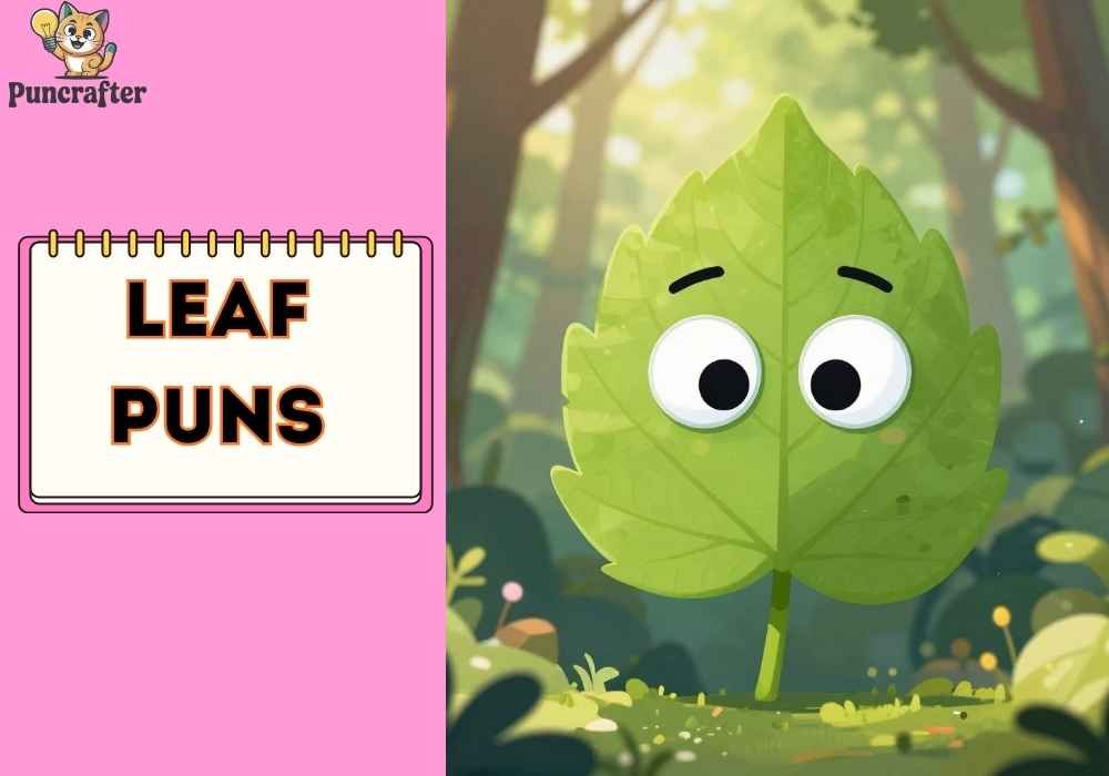 Witty Leaf Puns
