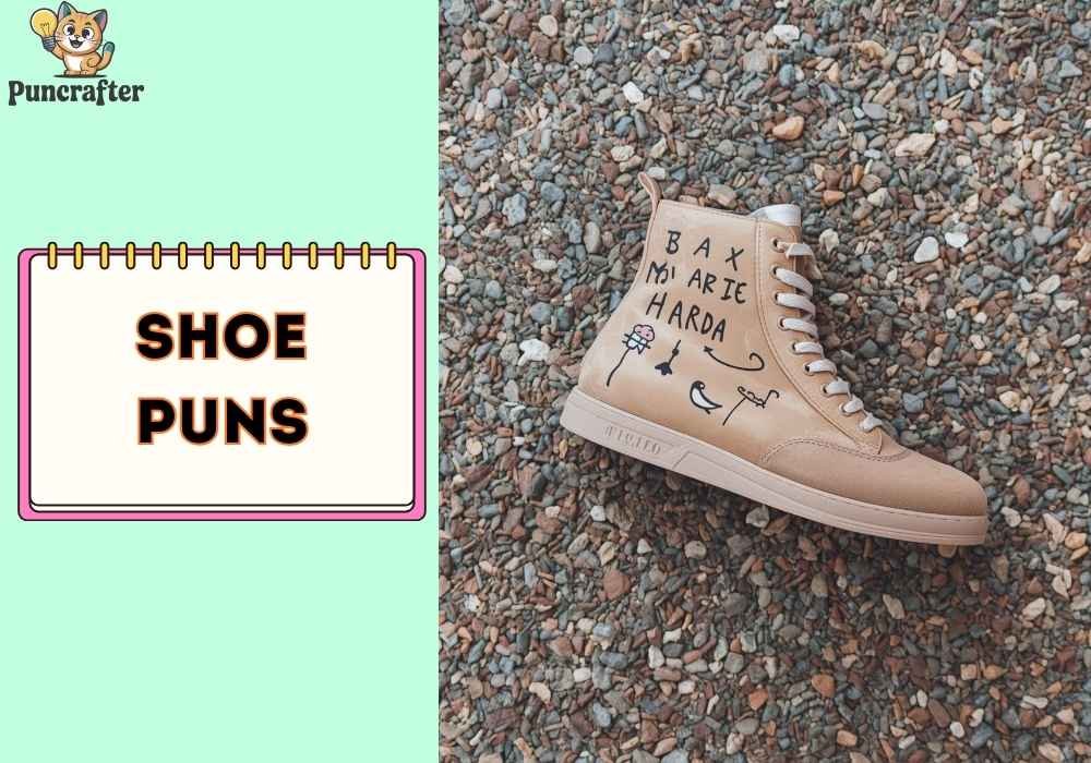 Witty Shoe Puns