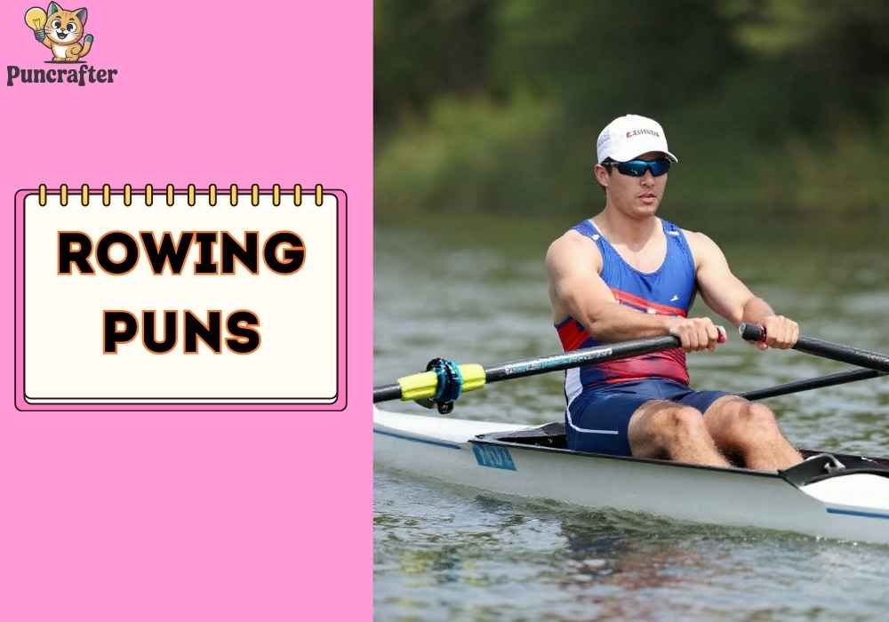  Clever Rowing Puns