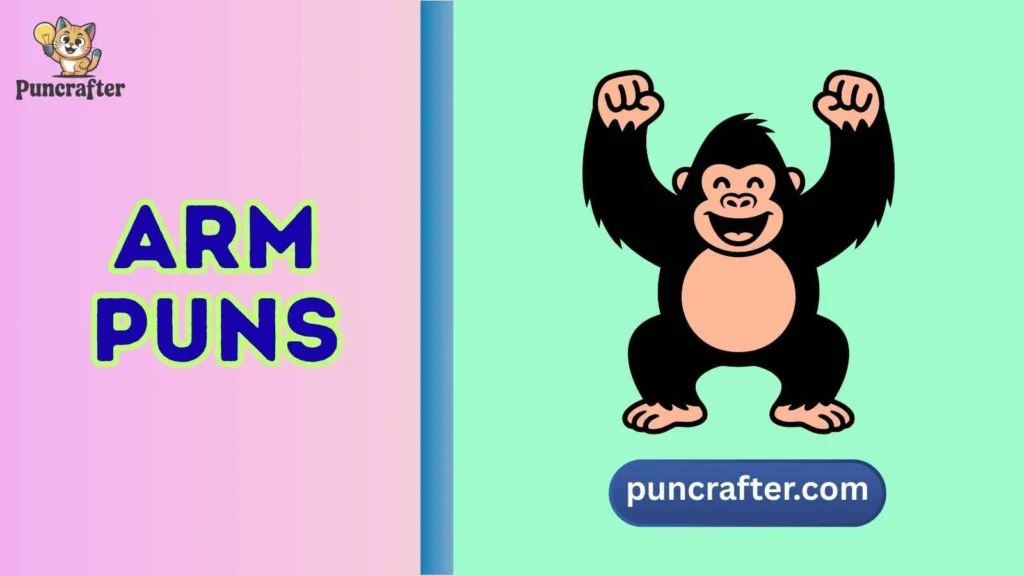 Arm Puns