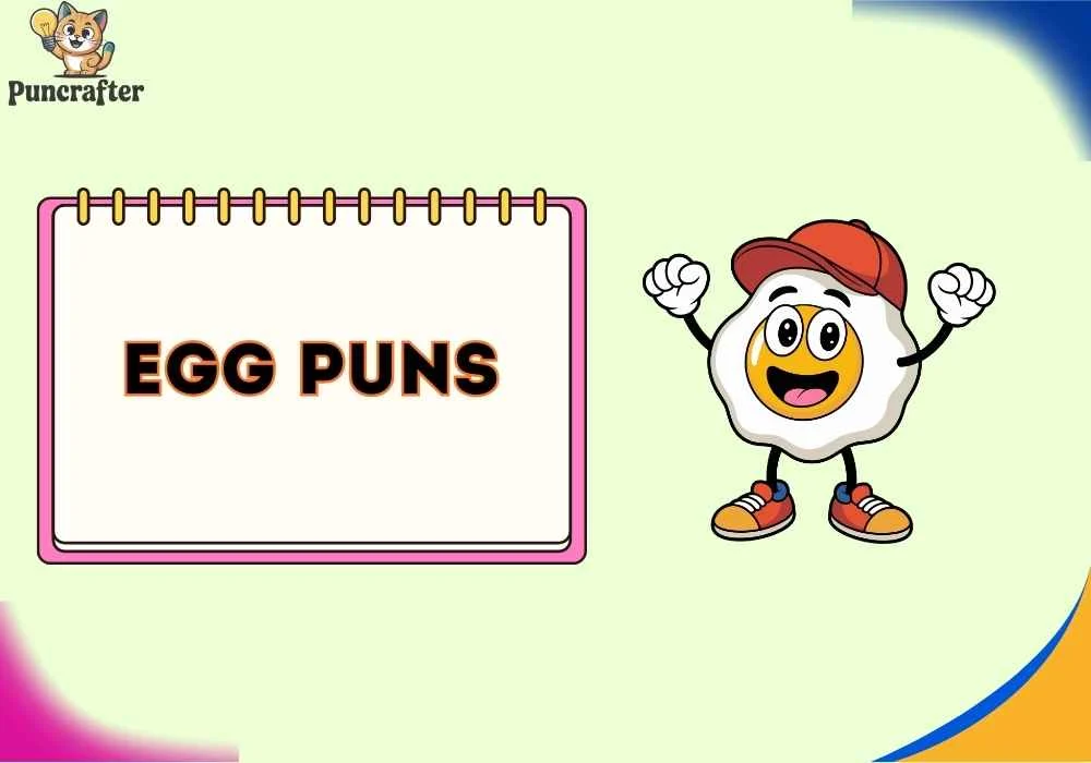 Egg Puns