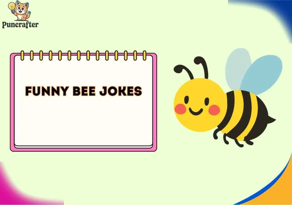 funny bee jokes