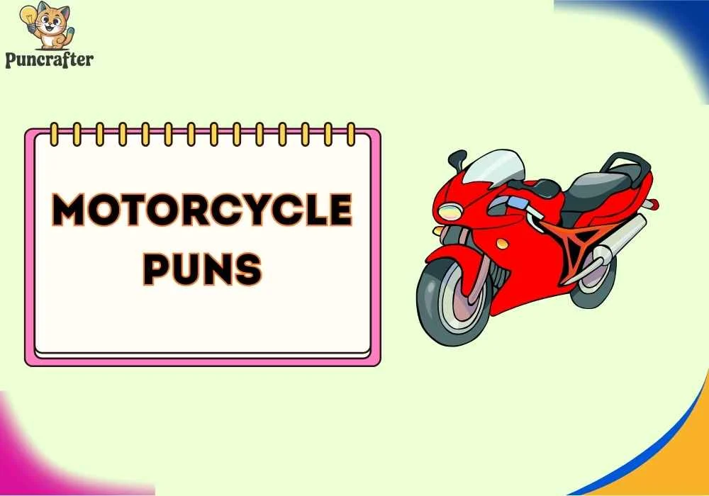 Motorcycle Puns