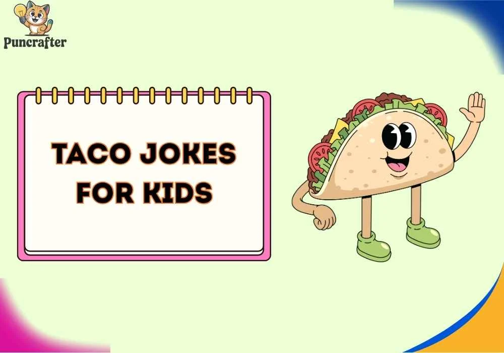 taco jokes for kids