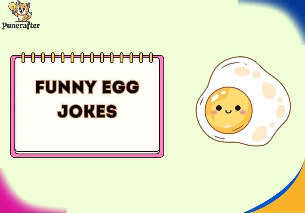 Funny Egg Jokes