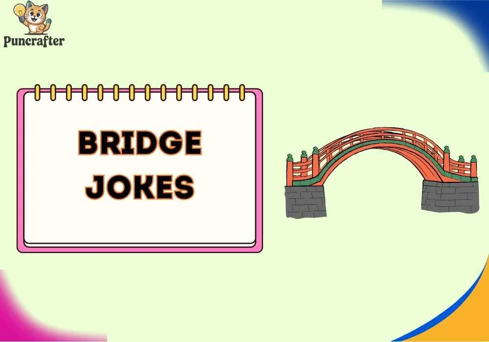 bridge jokes