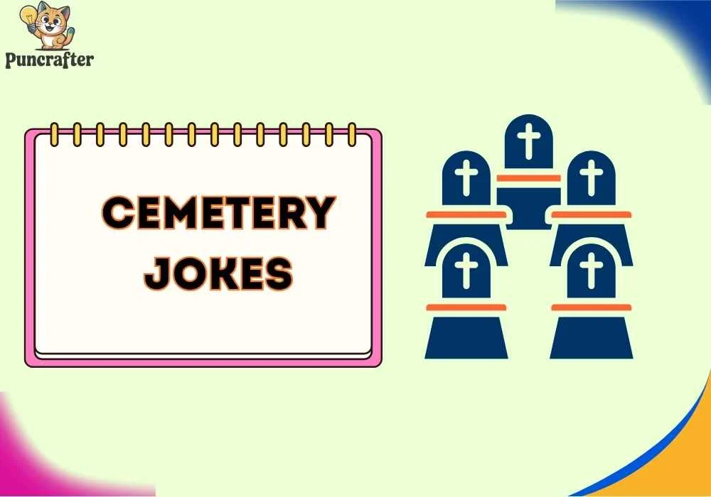 cemetery jokes