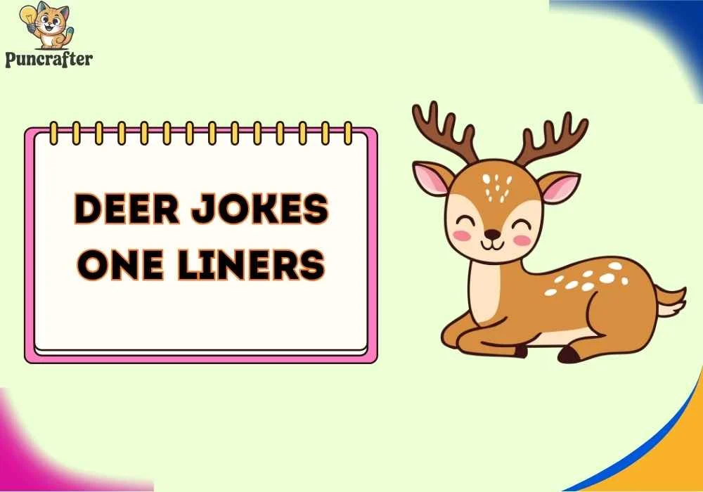 deer jokes one liners