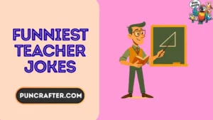 funniest teacher jokes