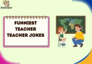 funniest teacher teacher jokes