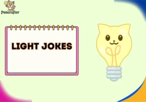 light jokes