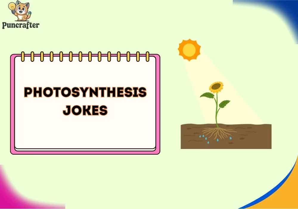 photosynthesis jokes