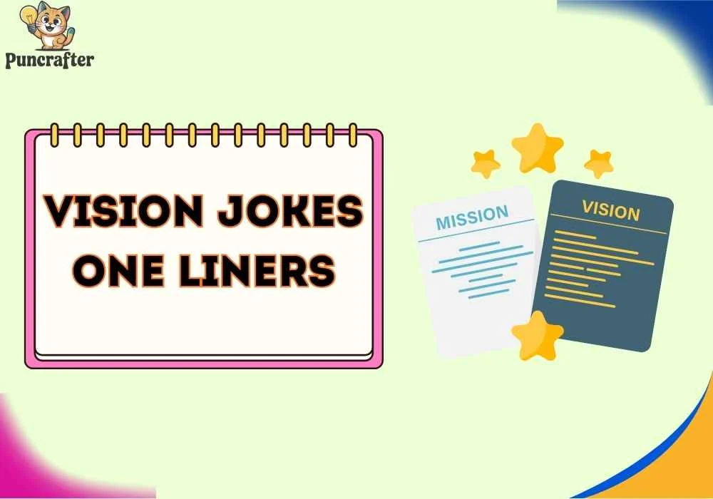 vision jokes one liners