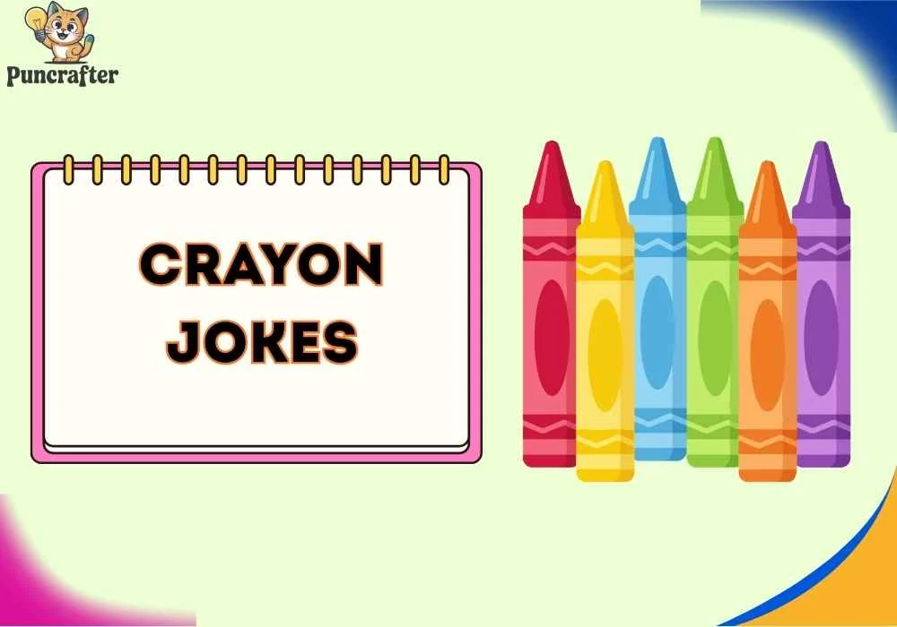 crayon jokes