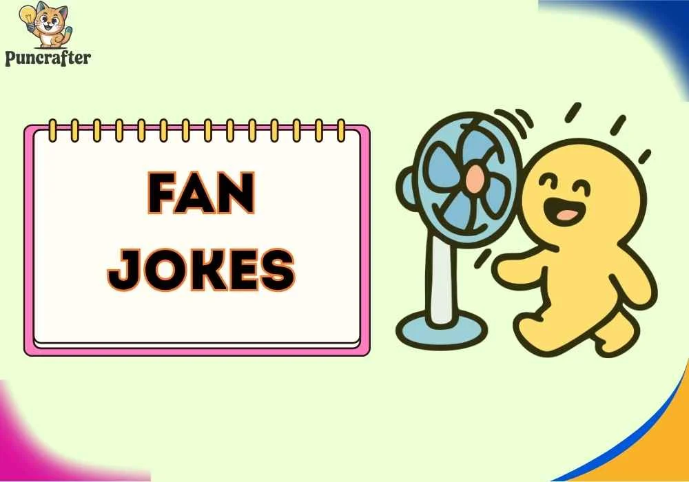 fan jokes