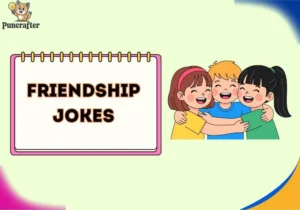 Friendship Jokes