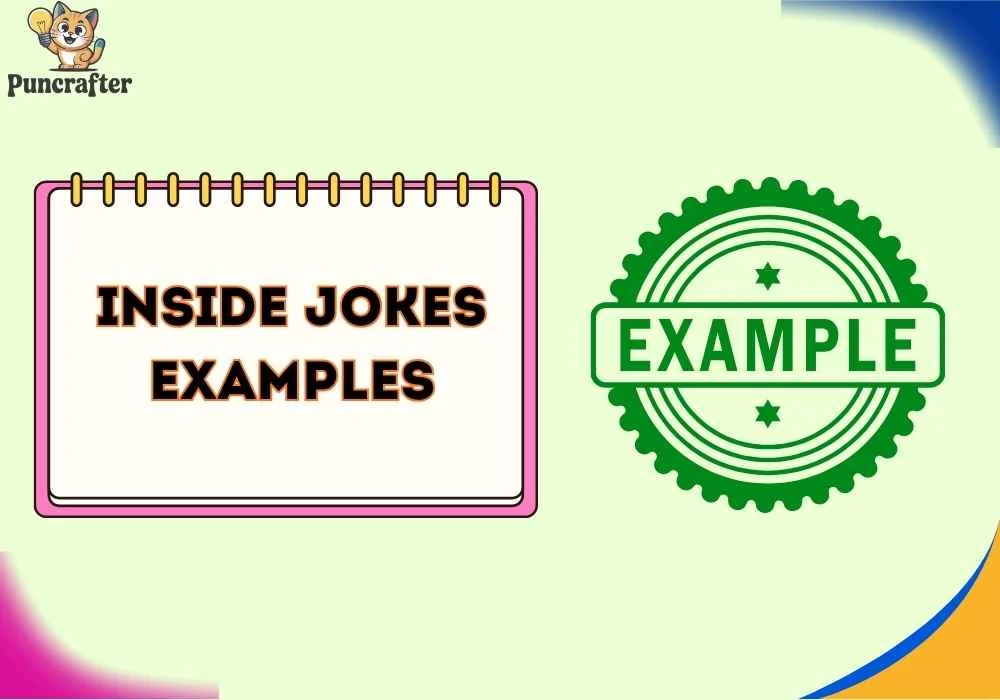 inside jokes examples