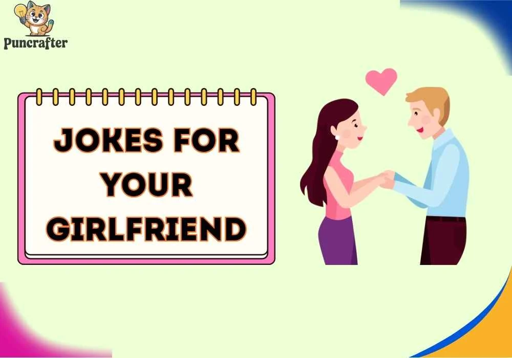 jokes for your girlfriend