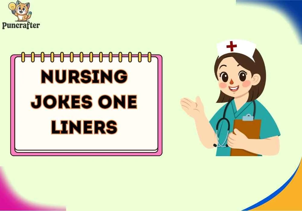 nursing jokes one liners