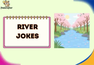 river jokes