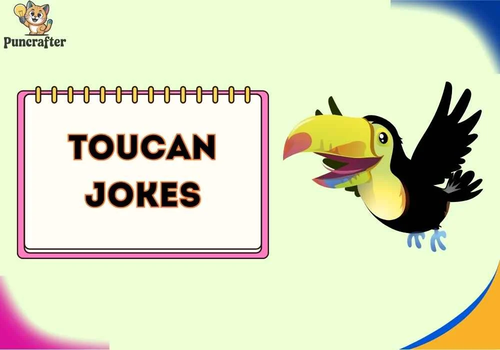 toucan jokes