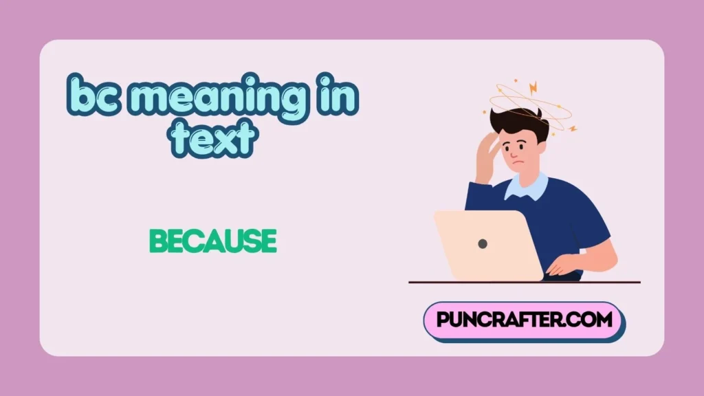 bc meaning in text