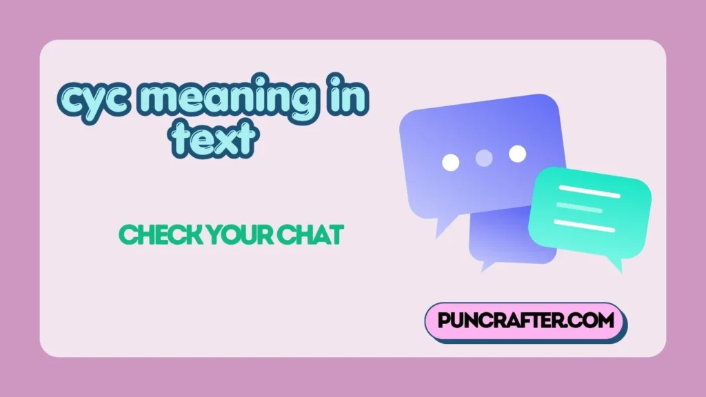 cyc meaning in text