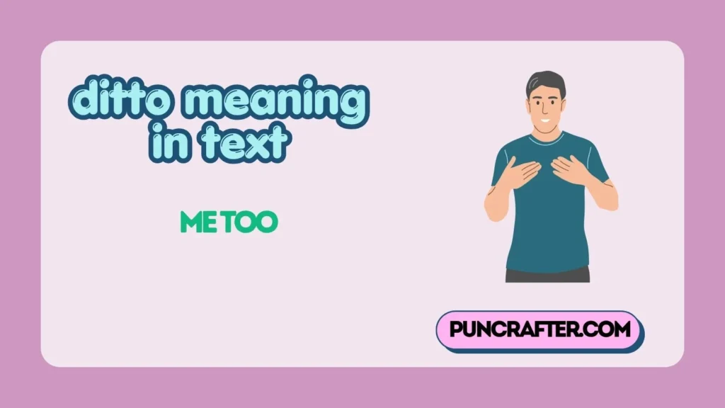 ditto meaning in text