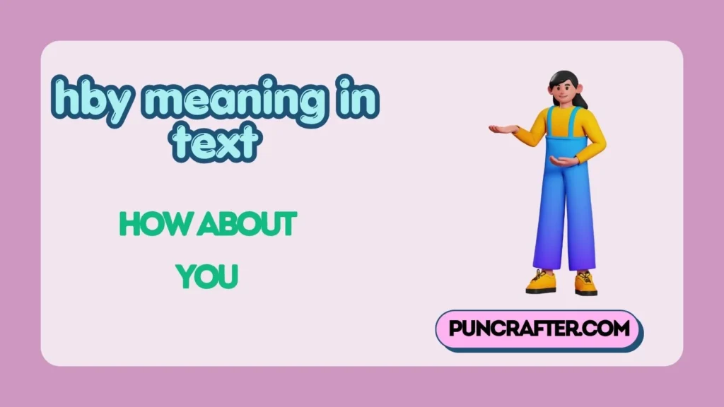 hby meaning in text