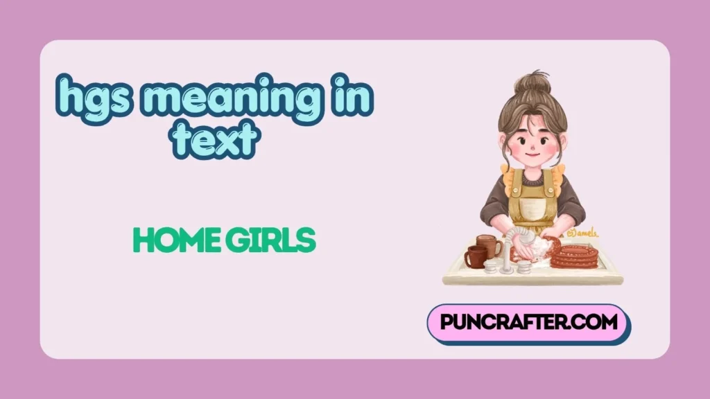 hgs meaning in text