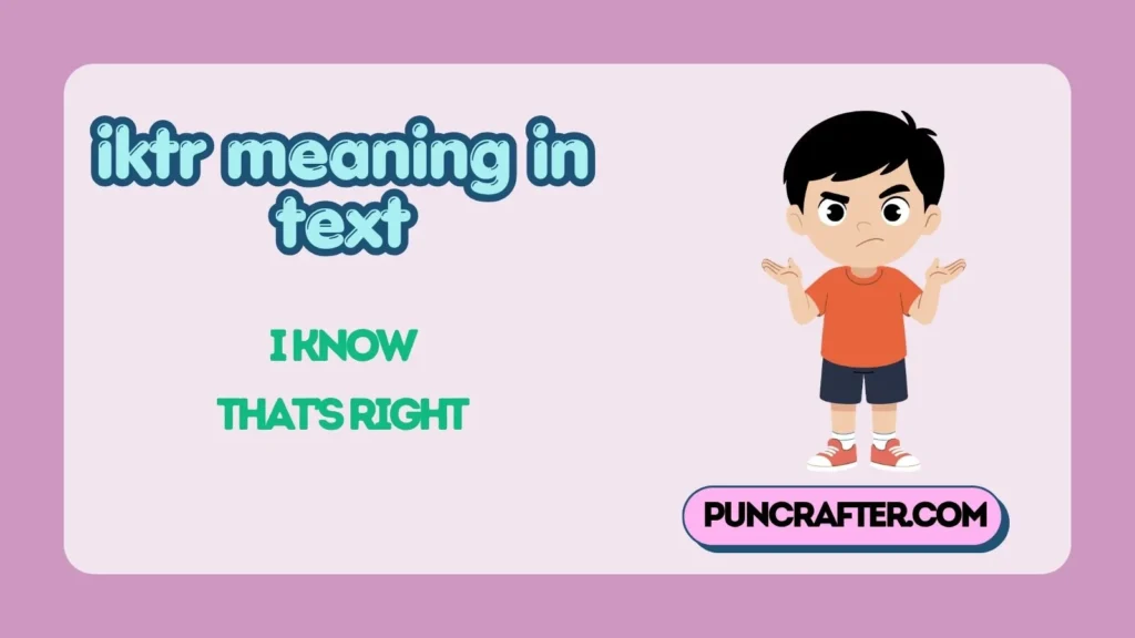 iktr meaning in text