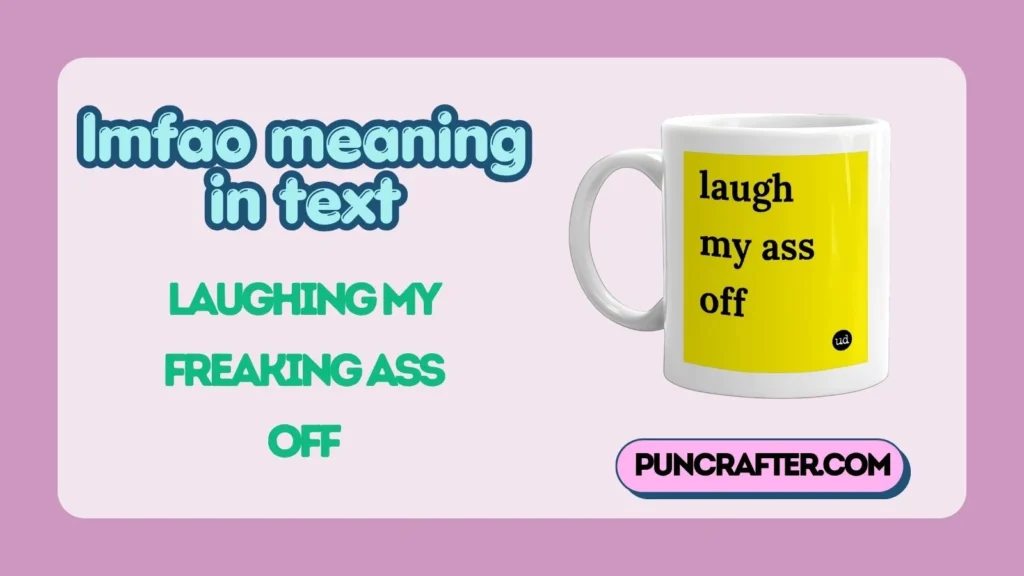 lmfao meaning in text