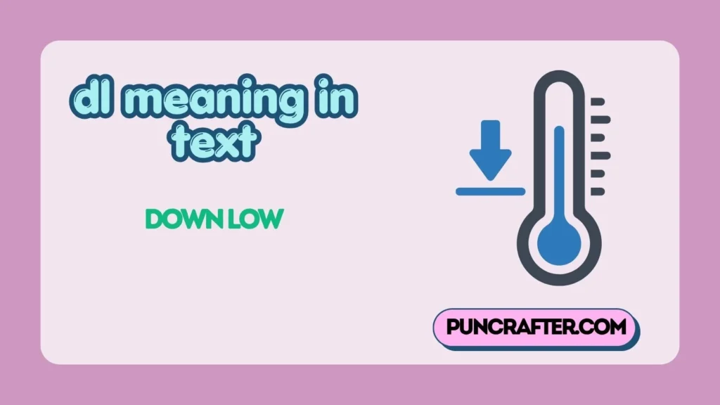 dl meaning in text