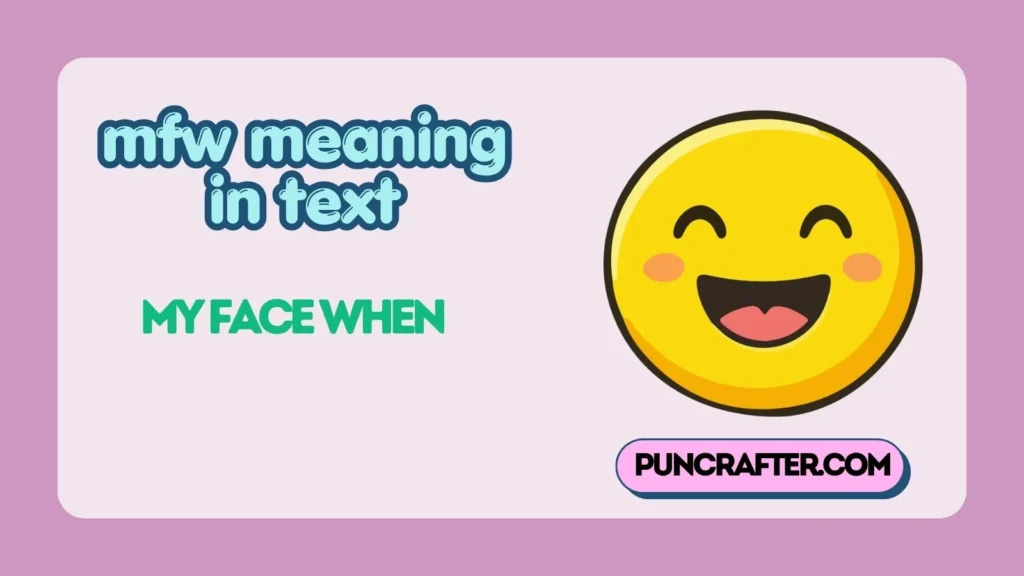 mfw meaning in text