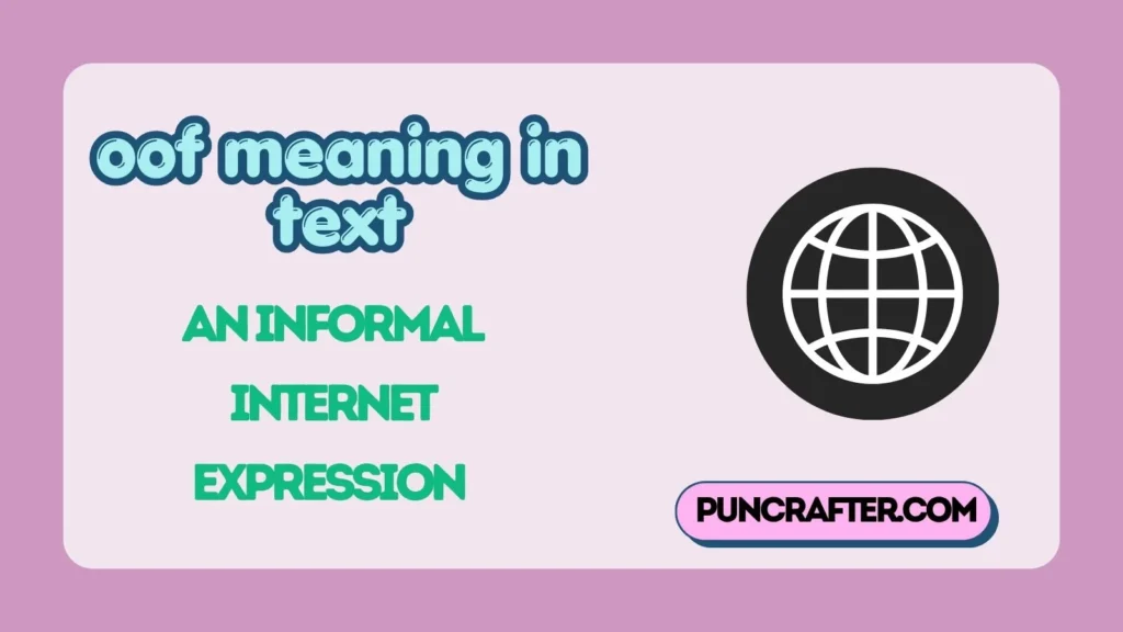 oof meaning in text