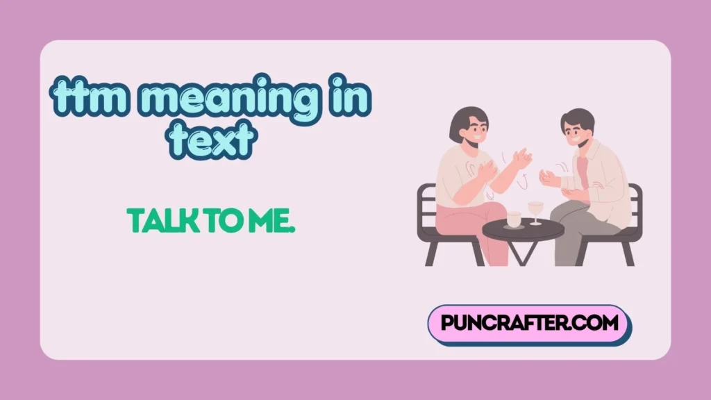 ttm meaning in text